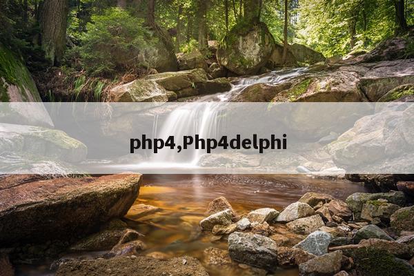 php4,Php4delphi