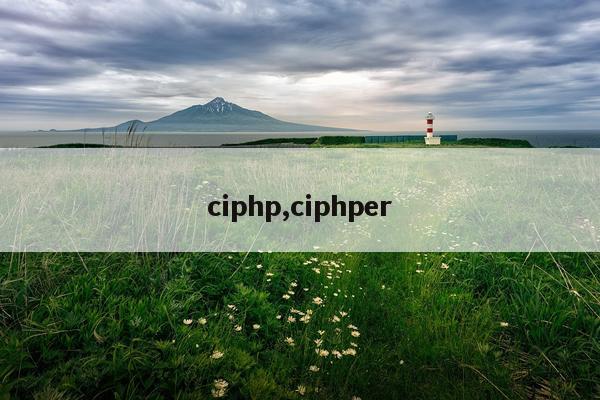 ciphp,ciphper